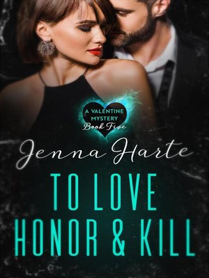 cover image of To Love, Honor, and Kill
